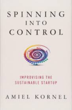 Spinning into Control- Improvising the Sustainable Startup